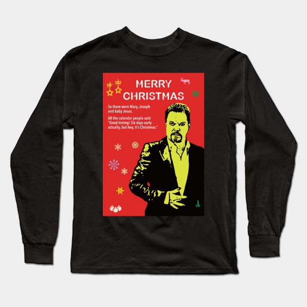 Eddie Izzard Atheist Christmas Long Sleeve T-Shirt by DJVYEATES